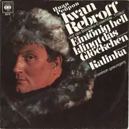 Ivan Rebroff und das Balalaika Ensemble Troika - Eintönig Hell Klingt Das Glöckchen