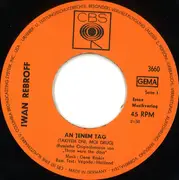 7inch Vinyl Single - Ivan Rebroff - An Jenem Tag / Bessarabyanka