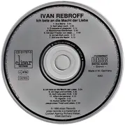 CD - Ivan Rebroff - Ich Bete An Die Macht Der Liebe (Festliche Abendmusik Mit Ivan Rebroff Vol. II)
