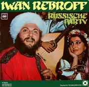 LP - Ivan Rebroff - Russische Party Mit Iwan Rebroff - Club Sonderauflage