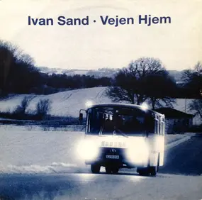 Ivan Sand - Vejen Hjem