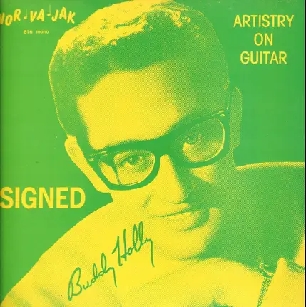 Ivan, Jack Huddle a.o. - Artistry On Guitar Signed Buddy Holly