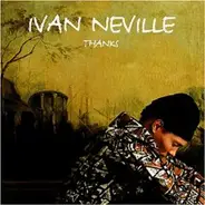 Ivan Neville - Thanks