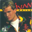 7inch Vinyl Single - Ivan - Baila