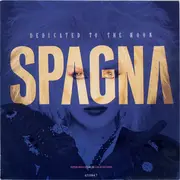 7inch Vinyl Single - Ivana Spagna - Dedicated To The Moon