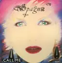 7inch Vinyl Single - Ivana Spagna - Call Me
