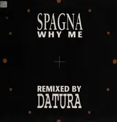 Spagna - Why Me (Datura Remixes)