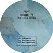Ivano Tetelepta - True Colors Remixes