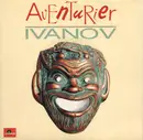 7inch Vinyl Single - Ivanov - Aventurier