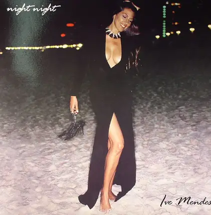 Ive Mendes - Night Night