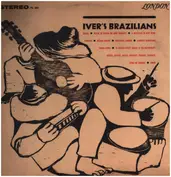 Iver's Brazilians , Omar Izar , Caetano Zama