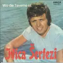 7inch Vinyl Single - Ivica Šerfezi - Wo Die Taverne Ist