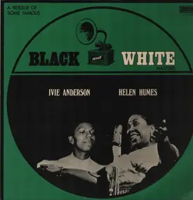 Ivie Anderson - A Reissue Of Some Famous Black And White Masters