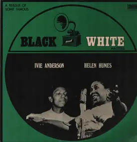 Ivie Anderson - A Reissue Of Some Famous Black And White Masters