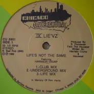 IX Lie'vz - Life's Not The Same