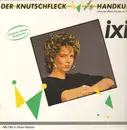 LP - Ixi - Der Knutschfleck (Alle Hits In Maxi-Version)