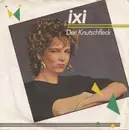 7'' - Ixi - Der Knutschfleck / Ich xxxx Dich