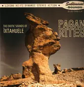 IXTAHUELE - Pagan Rites