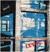 LP - Ixtoc-1 - Gut Ist Was Modern Ist