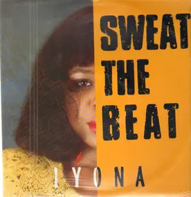 Iýona, Iyona - Sweat The Beat