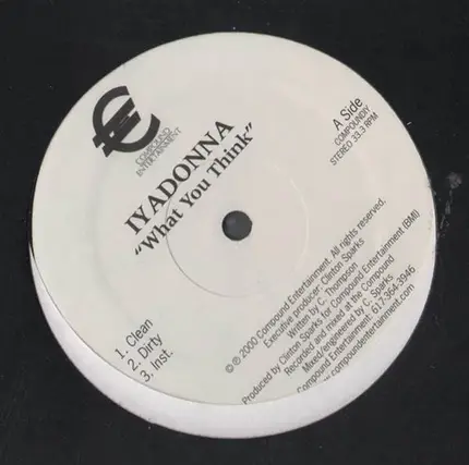 Iyadonna - What You Think / What Did You Say