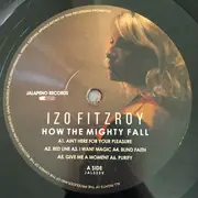 LP - Izo FitzRoy - How The Mighty Fall - + insert