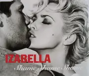 CD Single - Izabella - Shame Shame Shame - Digipak