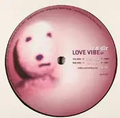 Iz & Diz - Love Vibe EP