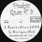 IZE 1 - Freakin' Rican EP 2