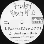 Ize 1 / Willie Alonso - Freakin' Rican EP 2