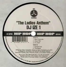 IZE 1 - The Ladies Anthem