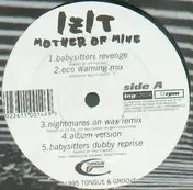 Izit - Mother Of Mine