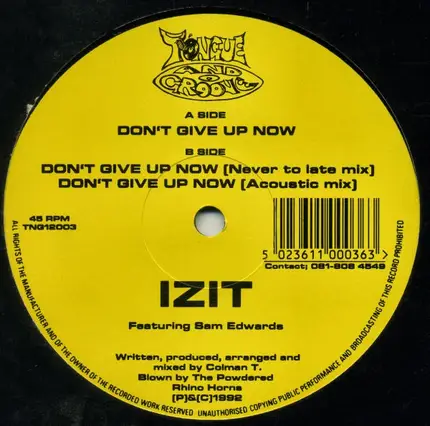 Izit Featuring Sam Edwards - Don't Give Up Now