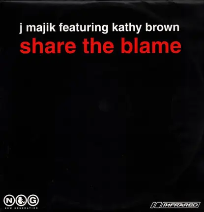 J Majik Featuring Kathy Brown - Share The Blame