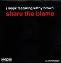 12inch Vinyl Single - J Majik Featuring Kathy Brown - Share The Blame
