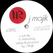 12inch Vinyl Single - J Majik - Lush Life / Melancholy