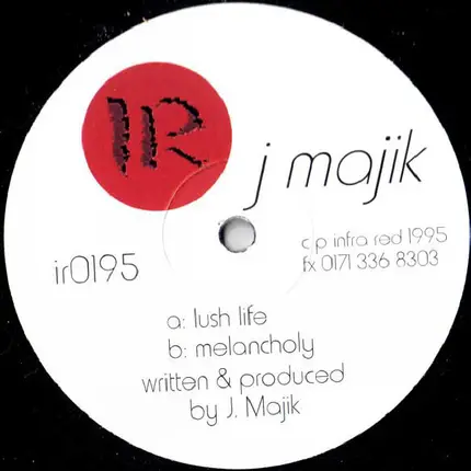 J Majik - Lush Life / Melancholy