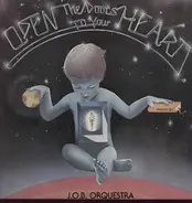 J.O.B. Orchestra - Open The Doors Of Your Heart