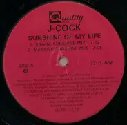 J-Cock - Sunshine Of My Life