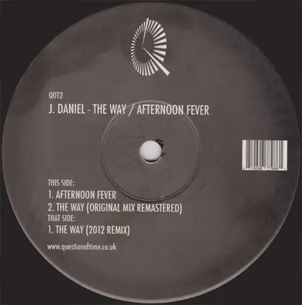 J Daniel - The Way / Afternoon Fever