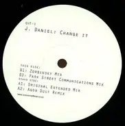 J. Daniel - Change It Ep