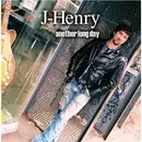 CD - J-Henry - Another Long Day
