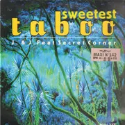 12inch Vinyl Single - J & J Featuring Secret Corner - Sweetest Taboo