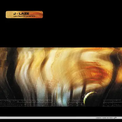 J-Laze - Lazy Dayz / Stratosphere