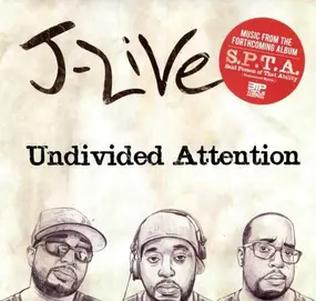 J-Live - Undivided Attention