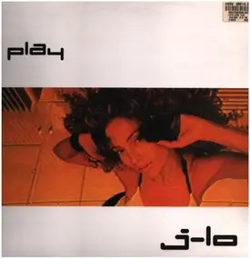 J-Lo (Jennifer Lopez) - Play