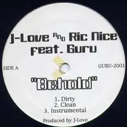 J-Love & Ric Nice feat. Guru - Behold