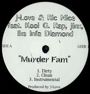 J-Love & Ric Nice feat. Kool G Rap , Sir Jinx & Ike Infa Diamond - Murder Fam