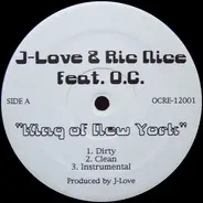 J-Love & Ric Nice Feat. O.C. - King Of New York
