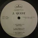 12inch Vinyl Single - J Quest - Anything